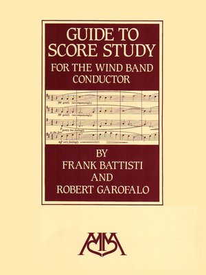 cover image of Guide to Score Study for the Wind Band Conductor